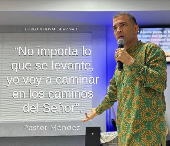 Pastor José Méndez predicando en Templo Jehová Shammah